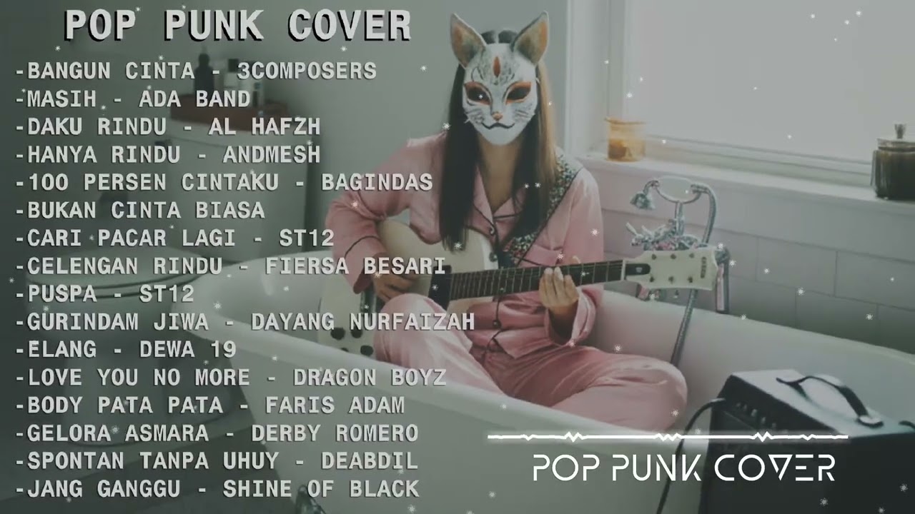 POP PUNK COVER | BANGUN CINTA | MASIH | DAKU RINDU | HANYA RINDU FULL ALBUM CAMPURAN LAGU 2026