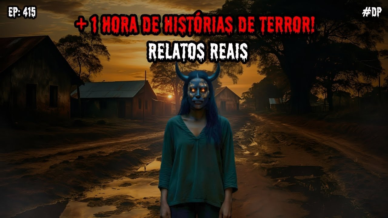 1 HORA DE TERROR - 3 RELATOS REAIS | EP.415 #dp