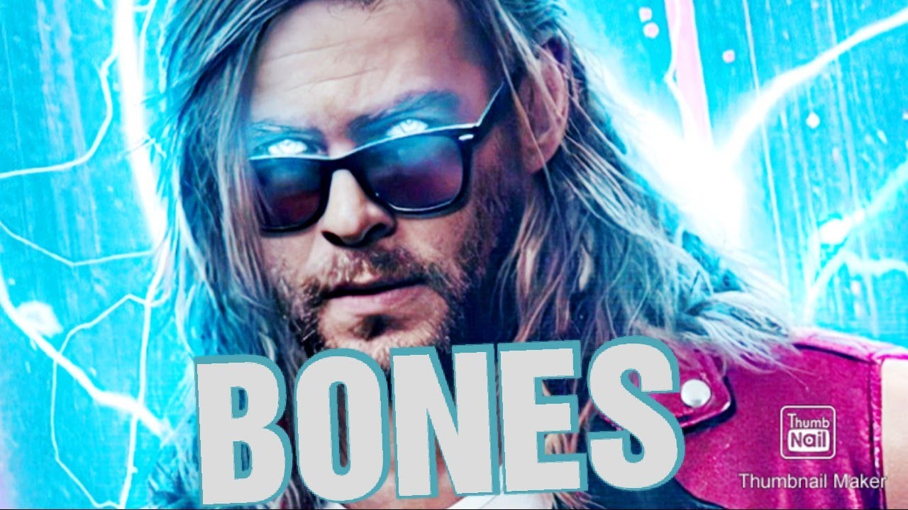 Thor || Bones ft.@ImagineDragons