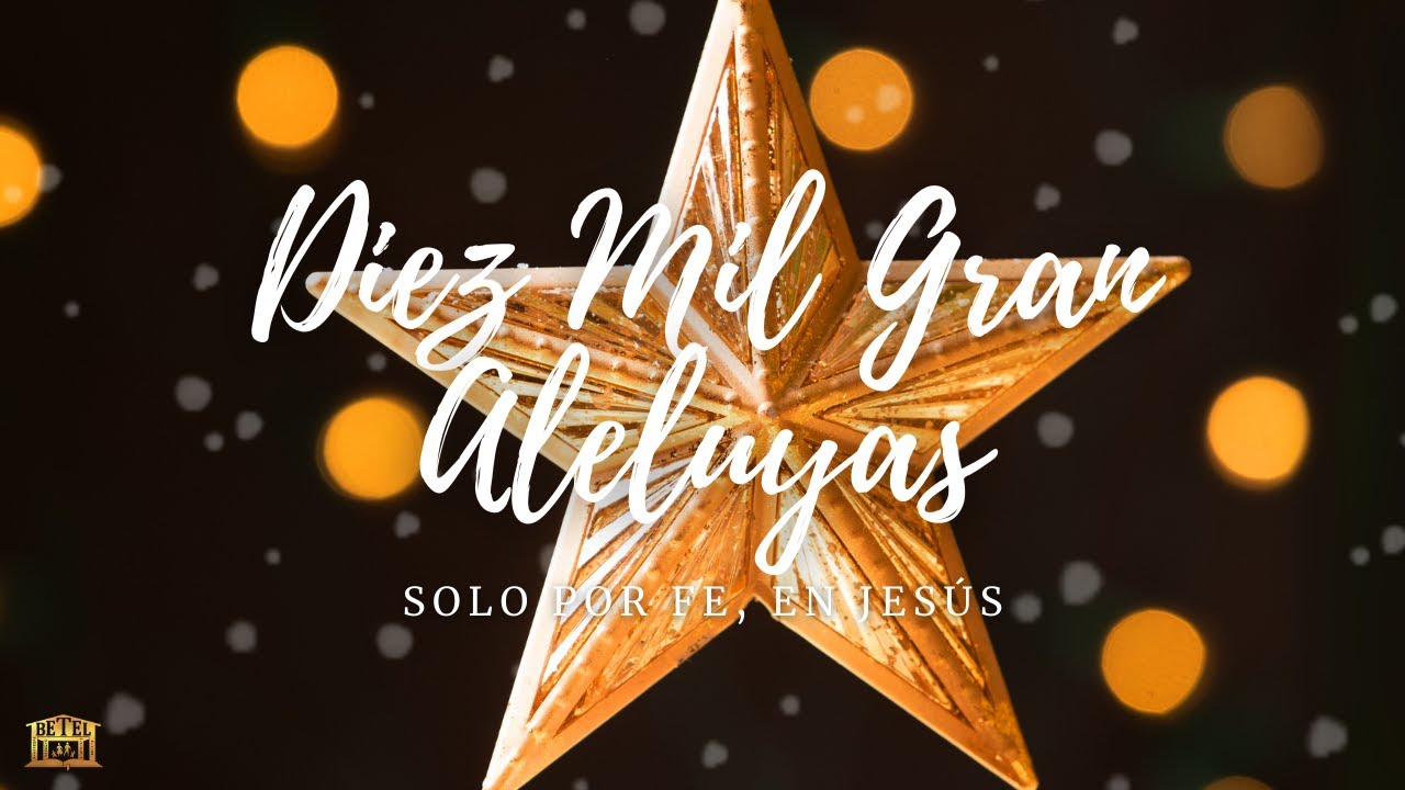 Diez Mil Gran Aleluyas | Coro Cantado | Iglesia Bautista Betel