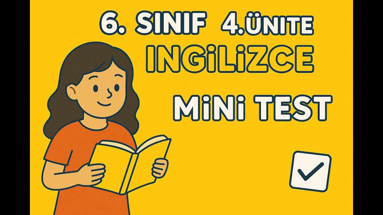 6. Sınıf İngilizce 4. Ünite  Mini Test | Yeni Müfredat 2025 #ingilizce #ingilizcekolay