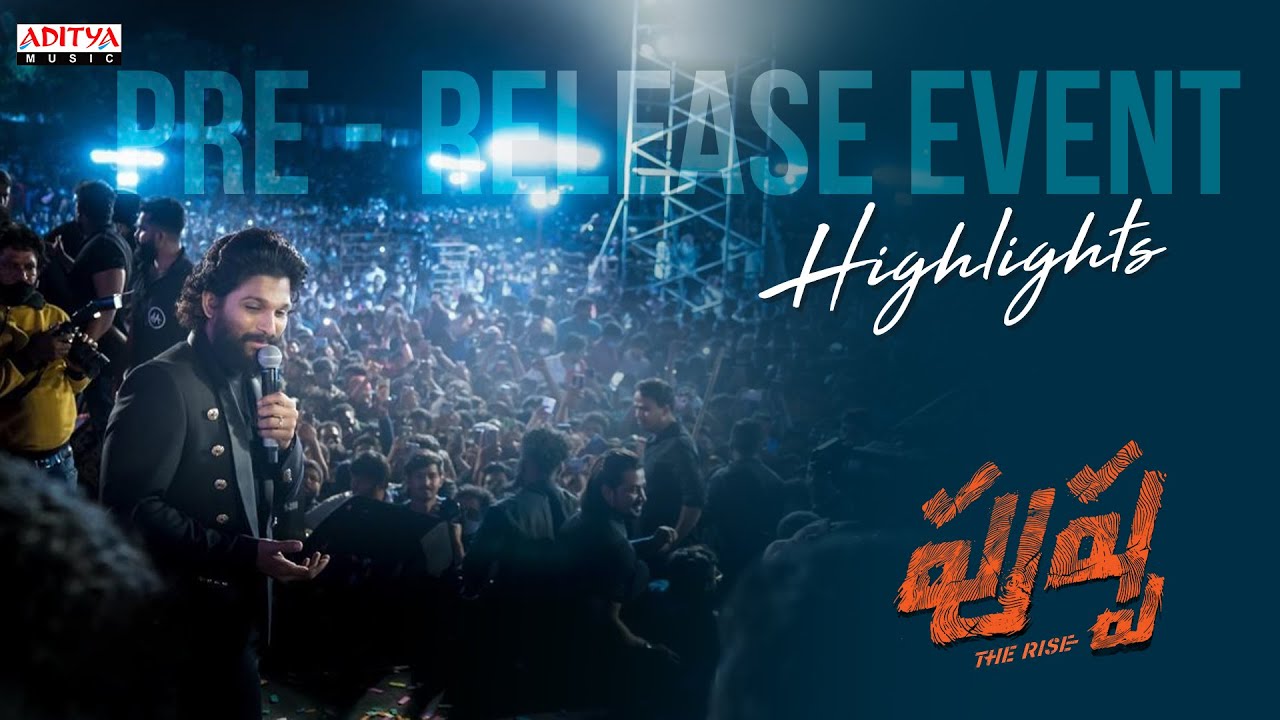 Pushpa Pre Release Event Highlights | Allu Arjun | Rashmika Mandanna | Samantha | Sukumar | DSP