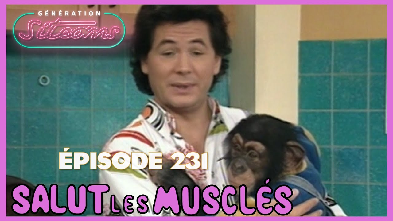 SALUT LES MUSCLÉS - Monsieur Toto | EPISODE 231