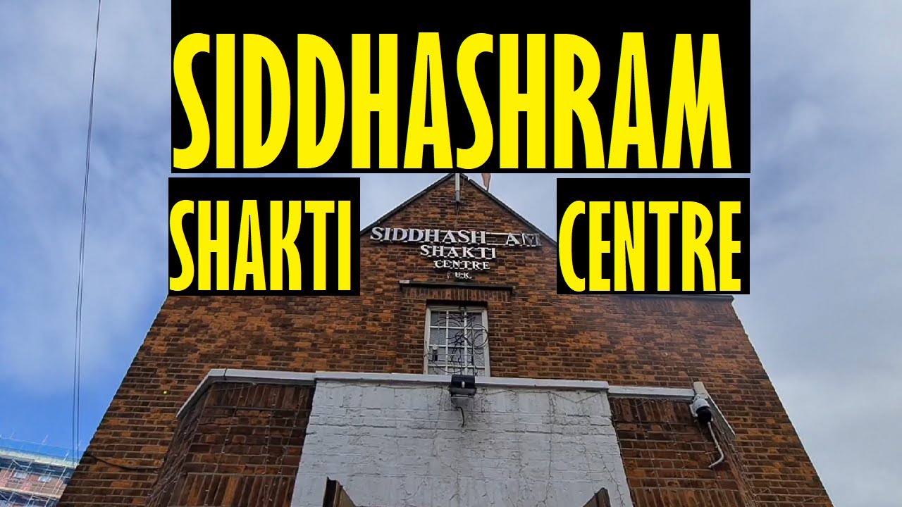 Siddhashram Shakti Centre in Harrow, London