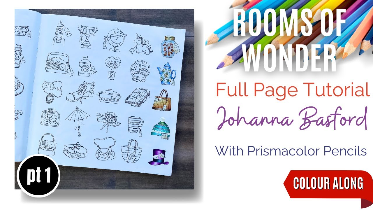 Colour Along | Rooms of Wonder by Johanna Basford | Part 1 of 10