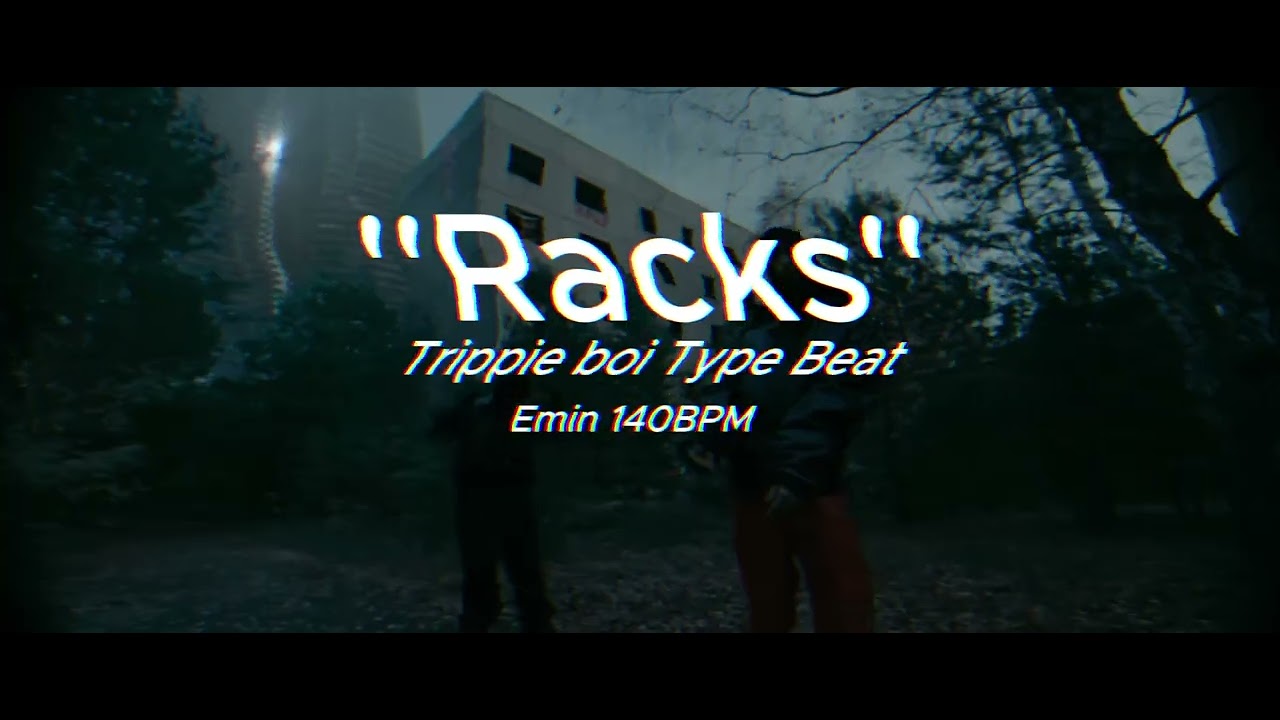 [FREE] Trippie boi Type Beat - ''Racks''