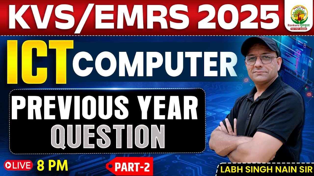 KVS/EMRS 2025 | ICT Computer Previous Year Questions #2 | ICT Computer Classes | ICT By Labh Sir