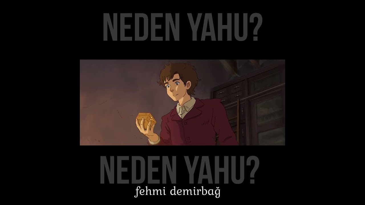 NEDEN YAHU? (AŞIRI STRES İÇERİR)