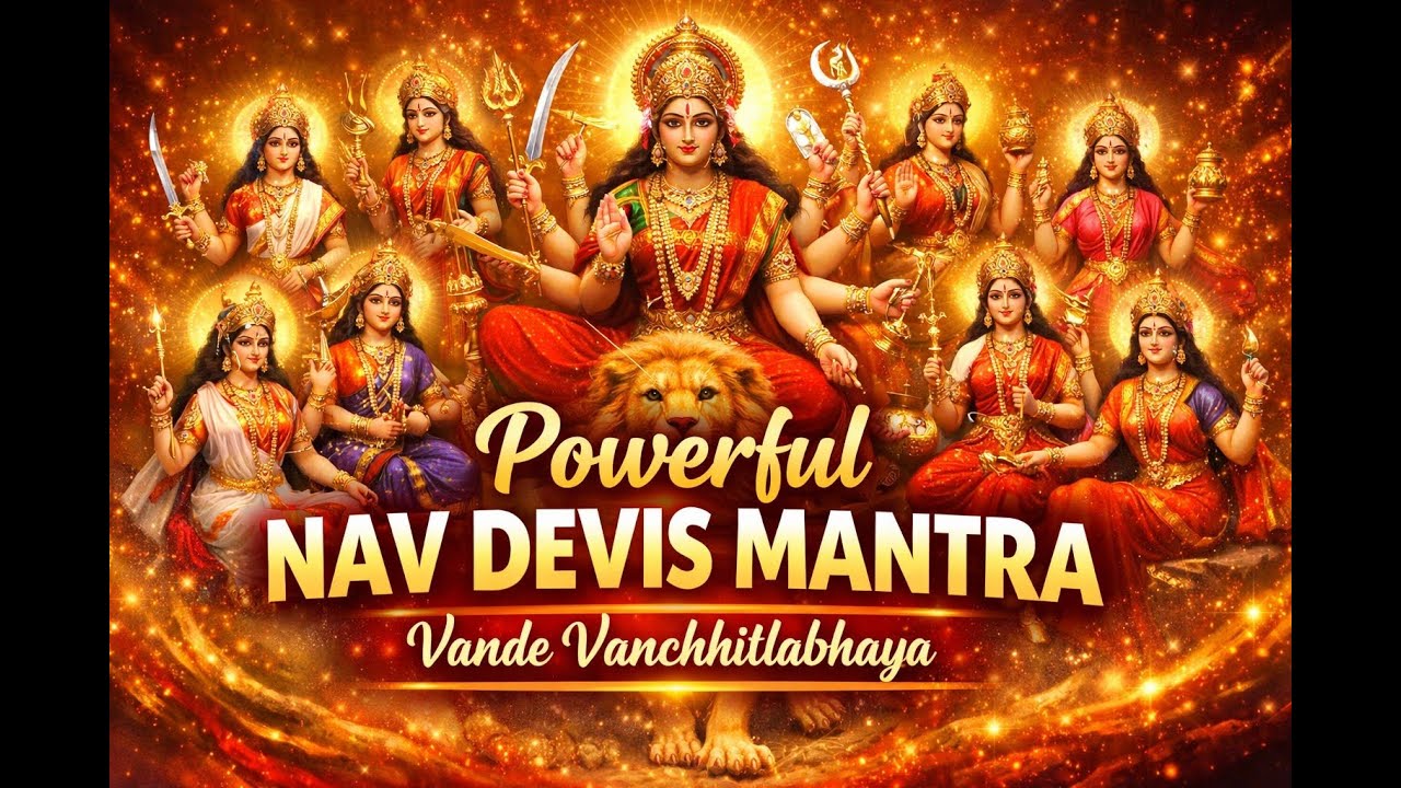 9 Forms, 1 Mantra, Big Change!