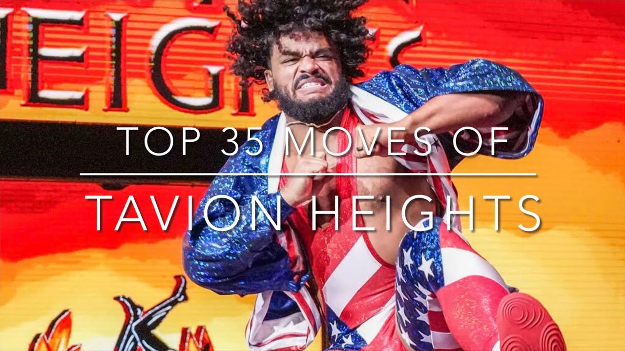 Top 35 Moves of Tavion Heights (2025)