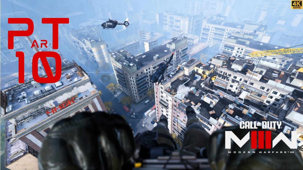 MISSION: HIGHRISE | PT#10 | COD MW III(2023) | CAMPAIGN WALKTHROUGH