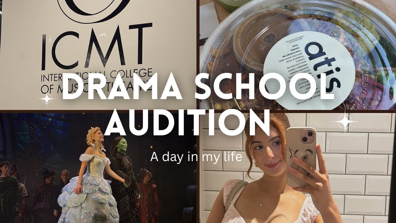 Drama school audition day (prep, audition, evening in LDN) 