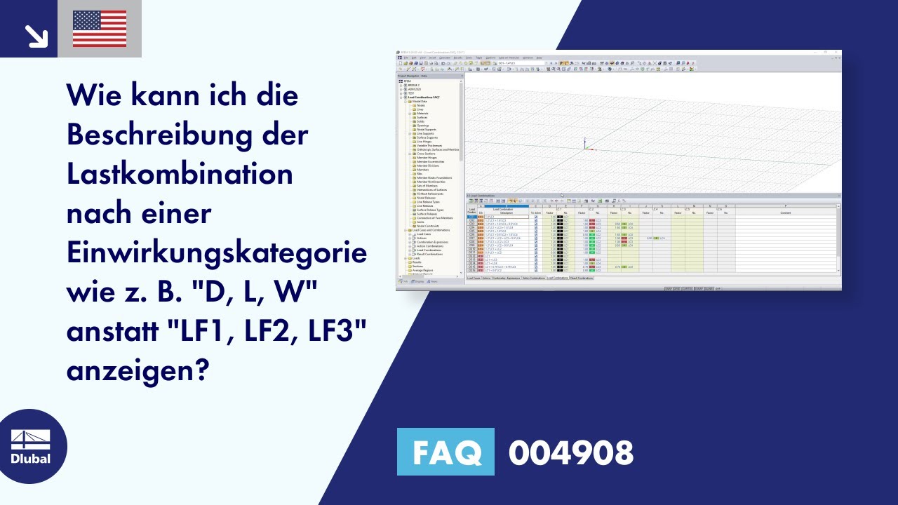 [EN] FAQ 004908 | Wie kann ich mir die Bezeichnung der Lastkombination nach einer Einwirkungskate...