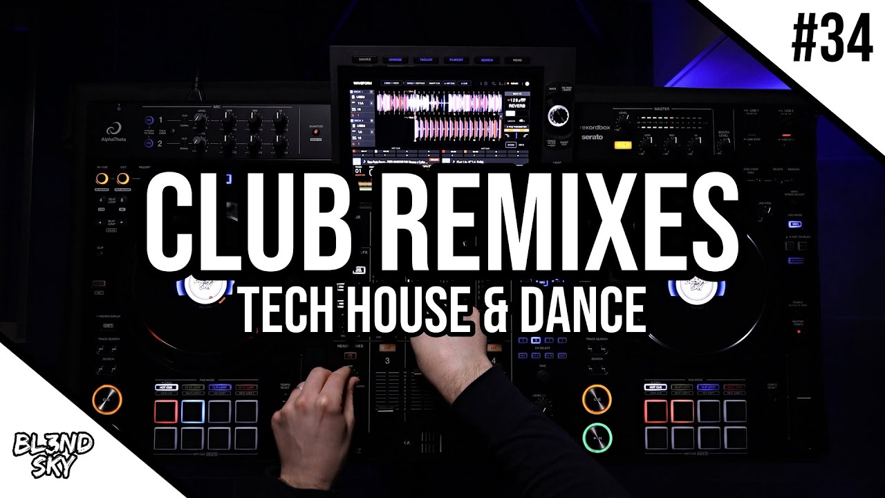 ✘ Festival & Club Remixes Mix 2025 | #34 | Tech House & Dance Music | AlphaTheta XDJ-AZ ✘