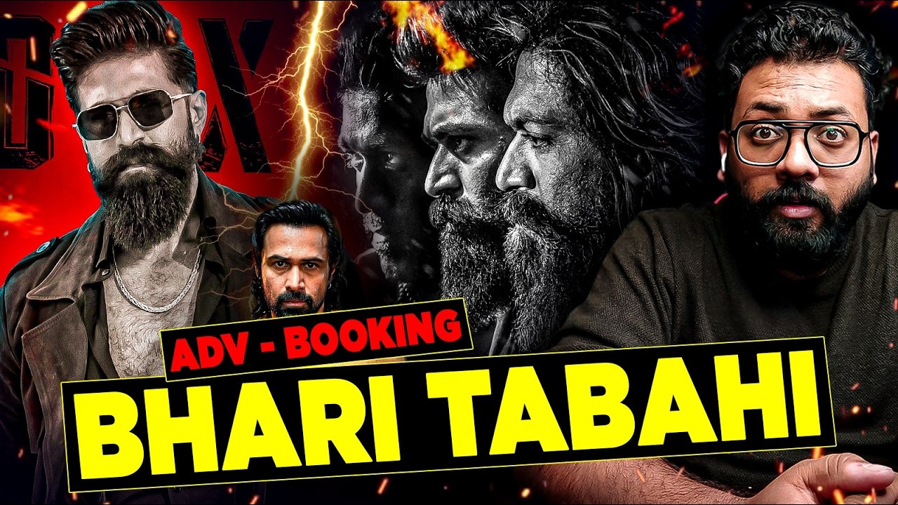 Toxic Day 1 Advance Booking vs Awarapan 2 & Batwara 1947 Day 11 Box Office Report