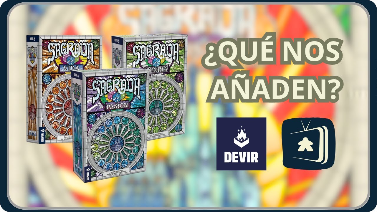 🏰🏰 SAGRADA EXPANSIONES 🏰🏰 LAS EXPANSIONES DE LAS GRANDES FACHADAS |  ¿Qué nos añade nuevo? + Opinión
