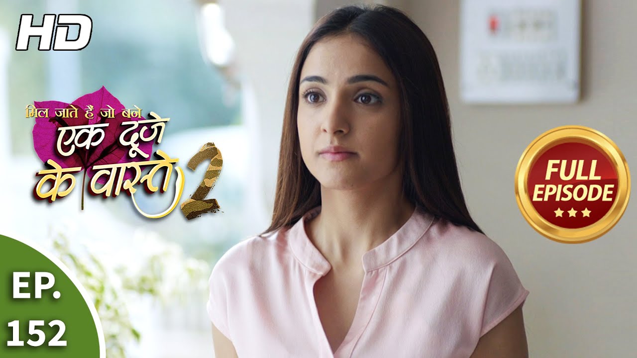 Ek Duje Ke Vaaste 2 - Ep 152 - Full Episode - 29th December, 2020