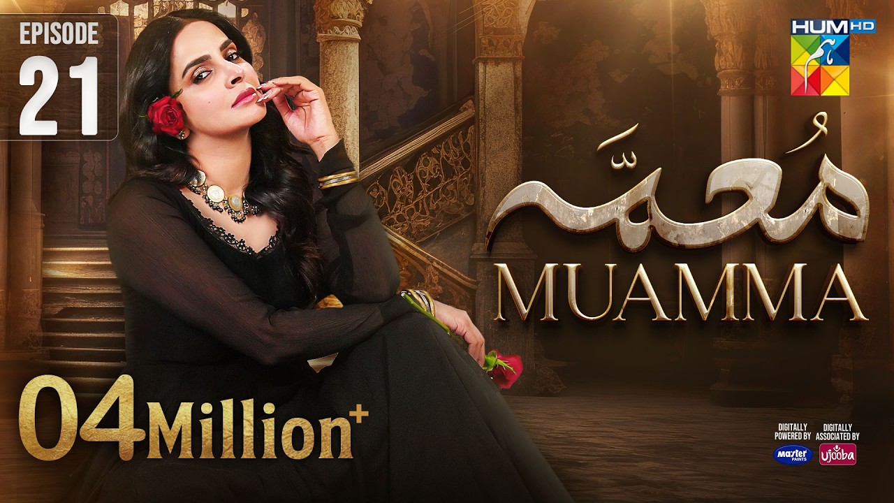 Muamma | Episode 21 [Eng Sub] - 4th March 2026 [ Saba Qamar & Ali Ansari ] - HUM TV