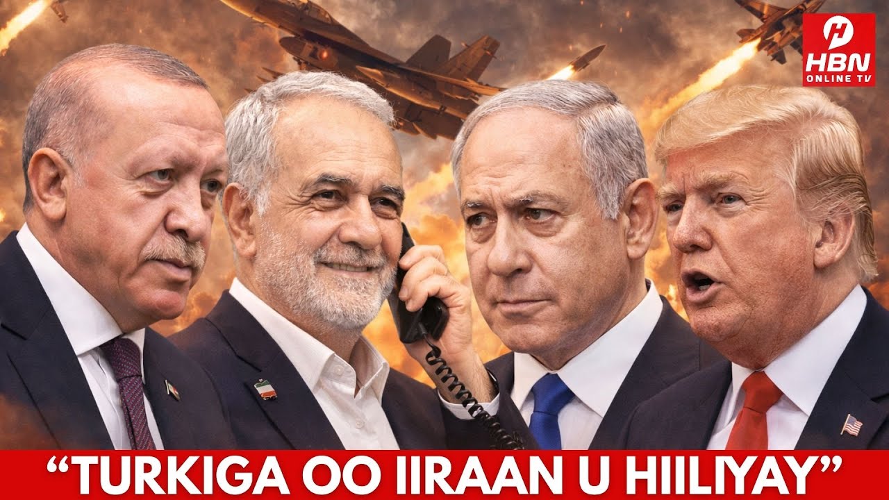 ERDOGAN OO U HIILIIYAY IIRAAN + RA'ISALWASAARIHII HORE EE ISRAA'IIL OO WAR CULUS JEEDIYAY + WARAR
