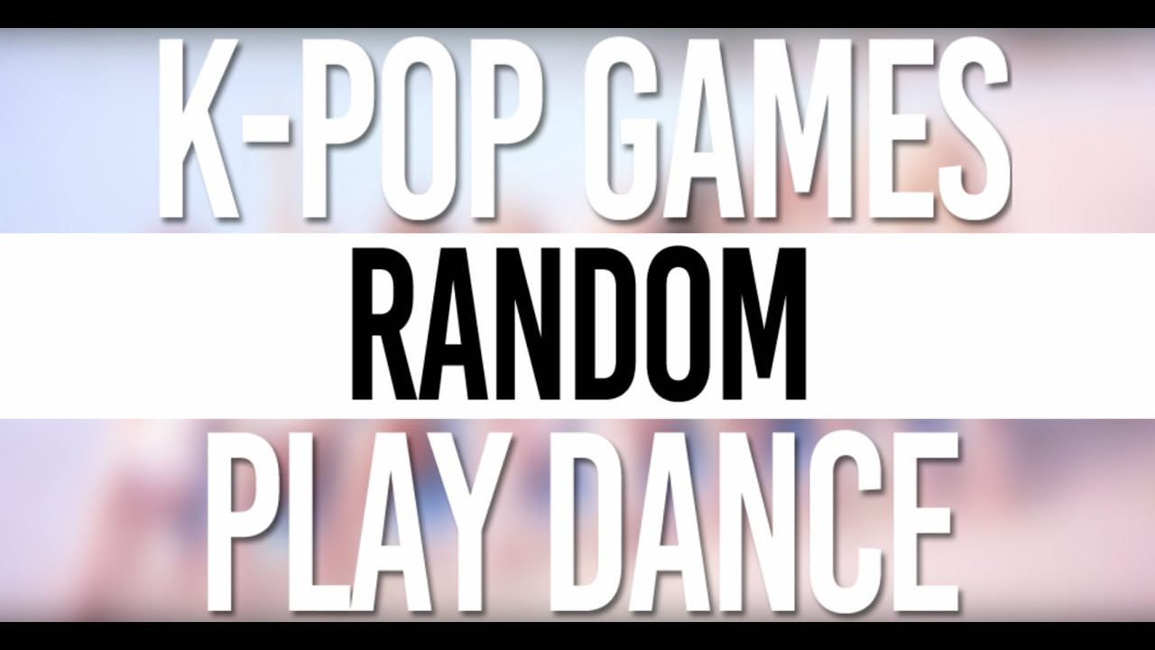 KPOP RANDOM PLAY DANCE