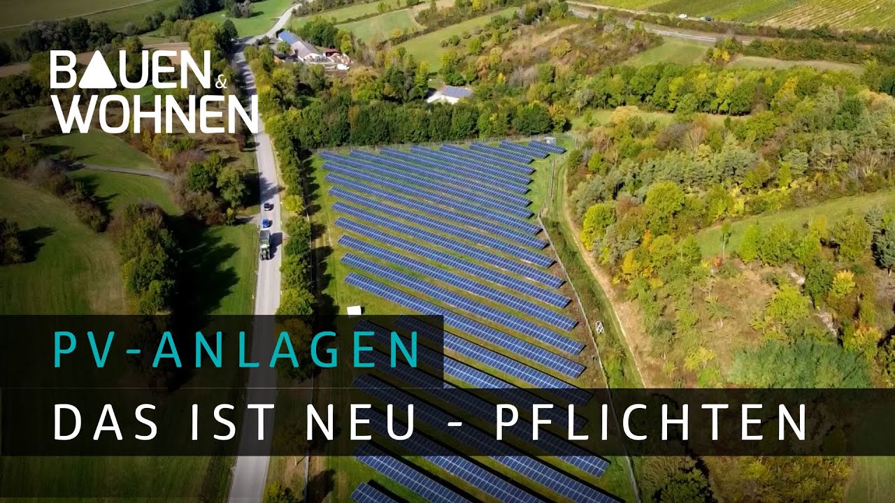 PV-Anlage Pflicht - das ist neu beim Klimaschutzgesetz I BAUEN & WOHNEN