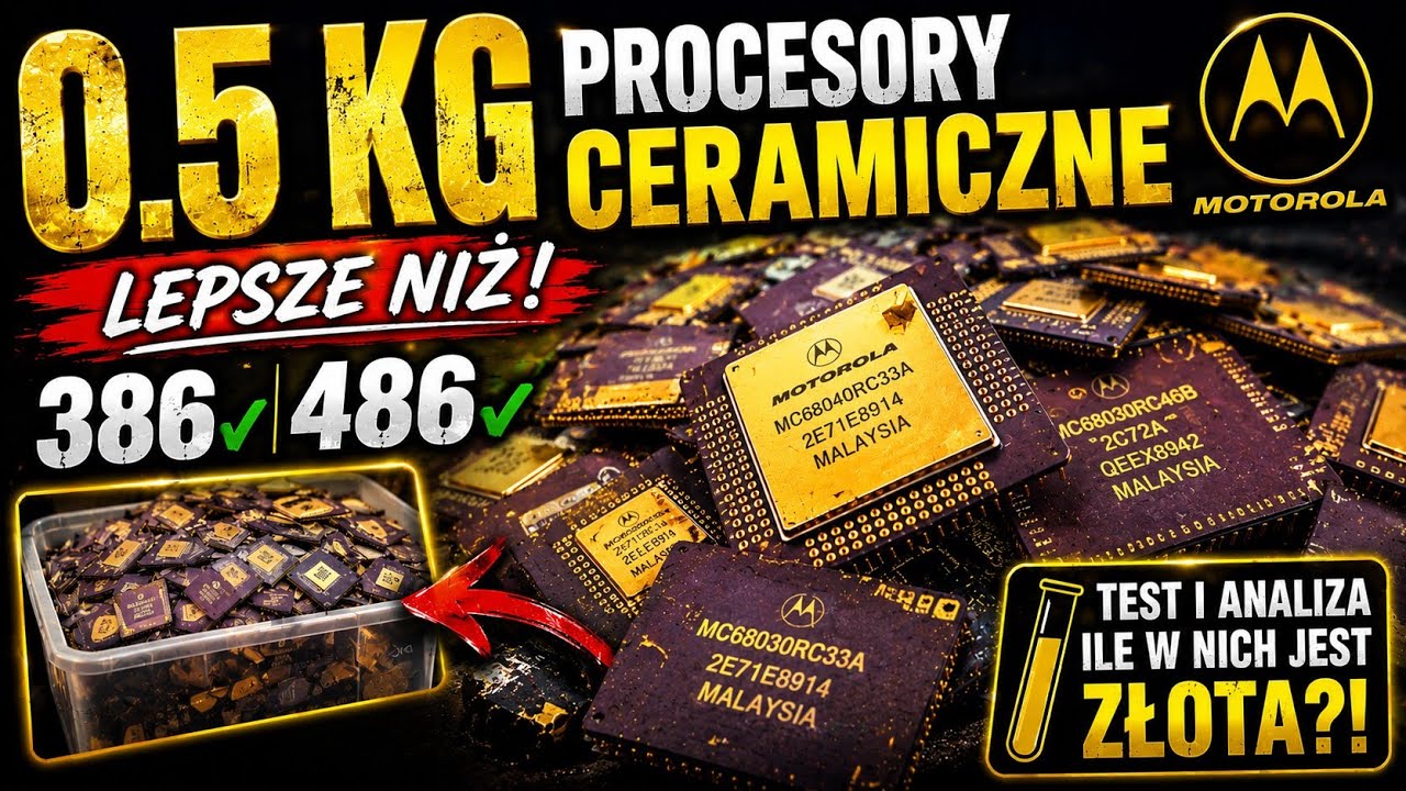 0,5 KG PROCESOR&Oacute;W MOTOROLA! Czy są LEPSZE niż 386 i 486? ILE ZŁOTA Z NICH ODZYSKAM?! #gold #test 