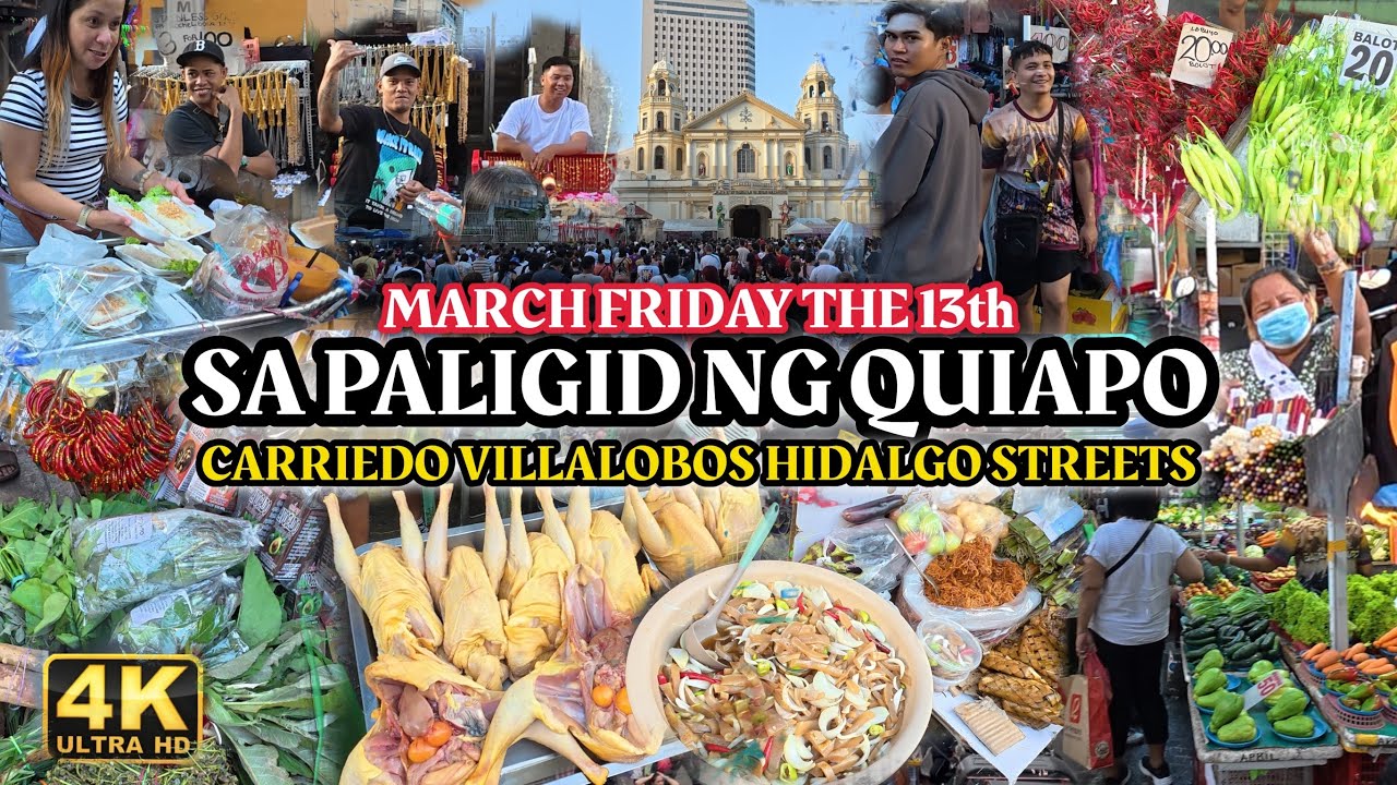 Real Life Philippine Street Market Scenes March Friday the 13th Sa Paligid ng Quiapo Manila 🇵🇭 