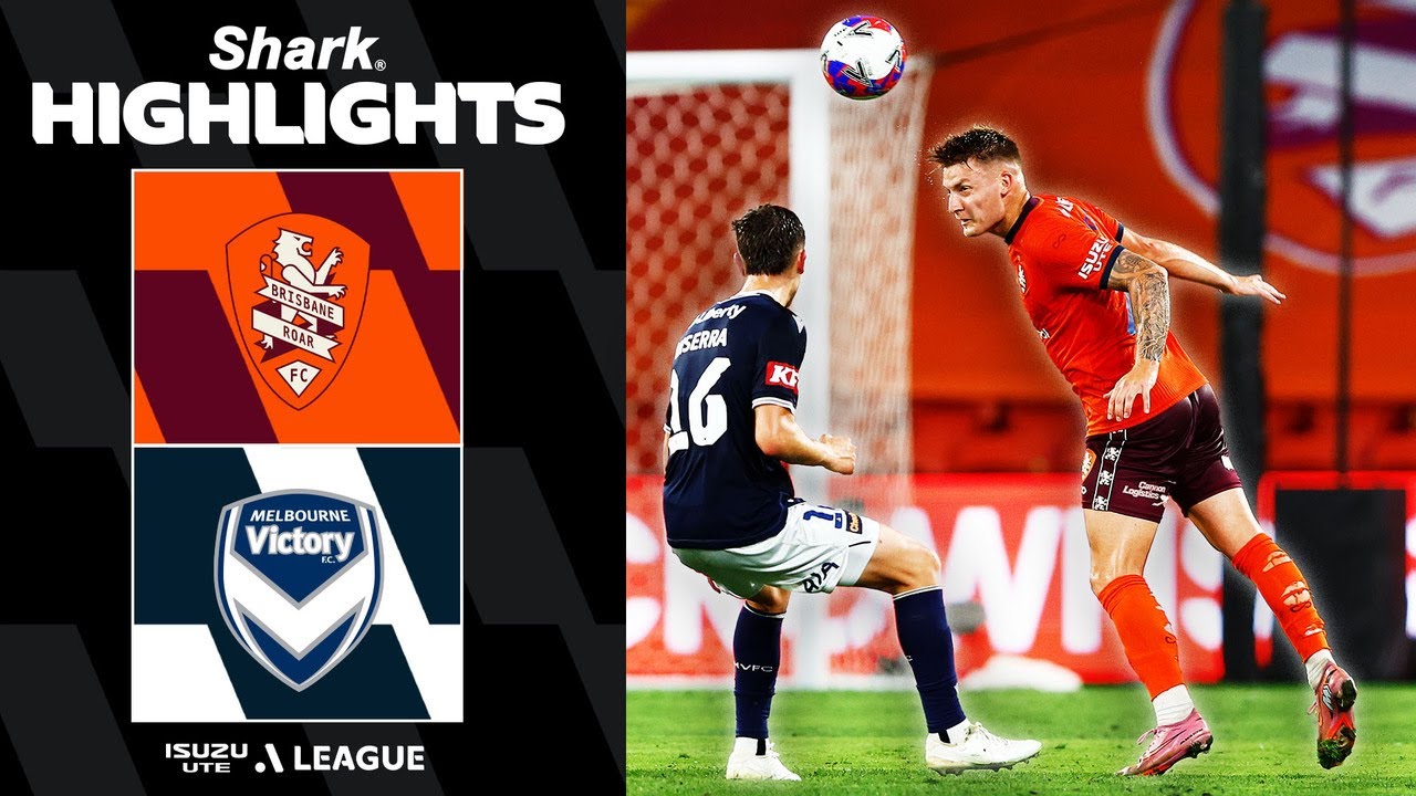 Brisbane Roar v Melbourne Victory | SHARK HIGHLIGHTS | Isuzu UTE A-League 2025-26 | Round 06