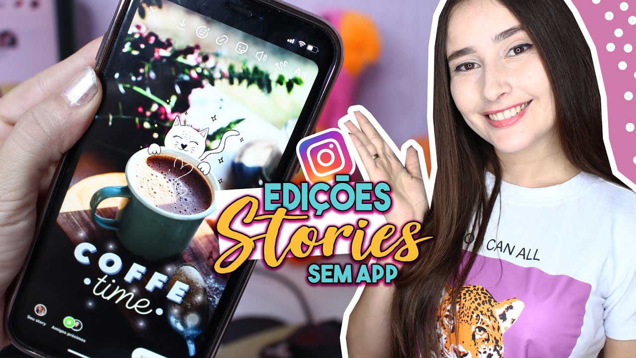 EDIÇÕES CRIATIVAS PARA STORIES DO INSTAGRAM SEM APP! FUMAÇA NO CAFÉ E MAIS!