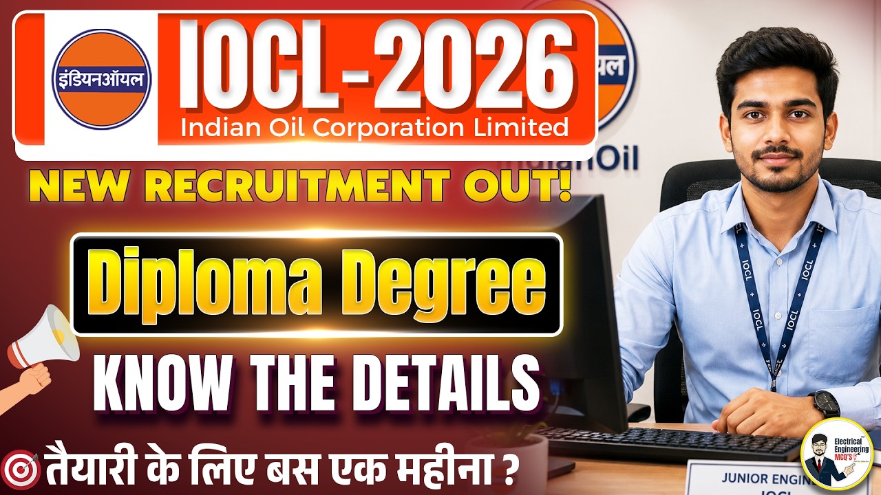 IOCL Recruitment 2026 OUT 🔥 | Diploma & Degree Candidates | Junior Engineer Vacancy | Full Details