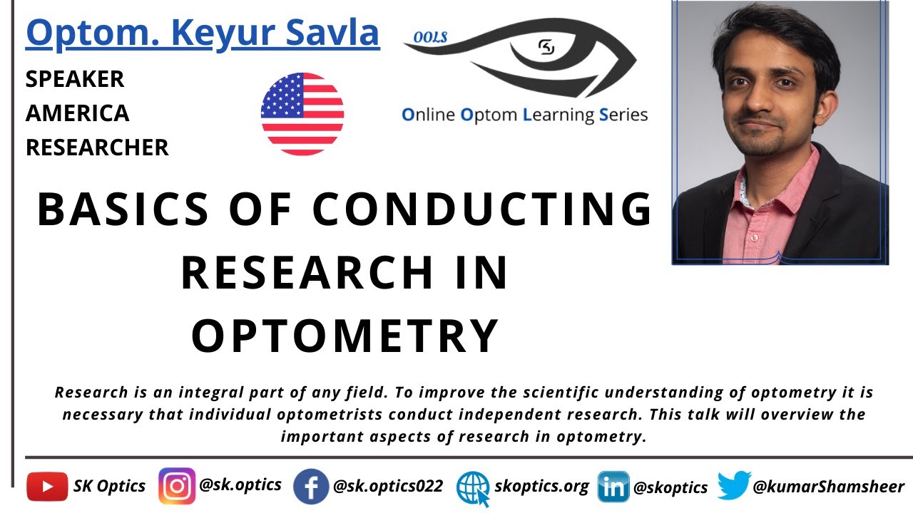 Basics of Conducting #Research in #Optometry. What are the important steps? | OOLS | Keyur Savla