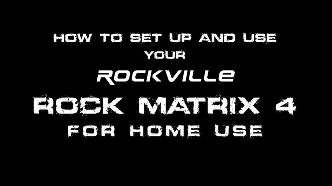 How to Set Up Your Rock Matrix 4 Multi Source Audio Matrix Amplifier for Home and Personal Use
