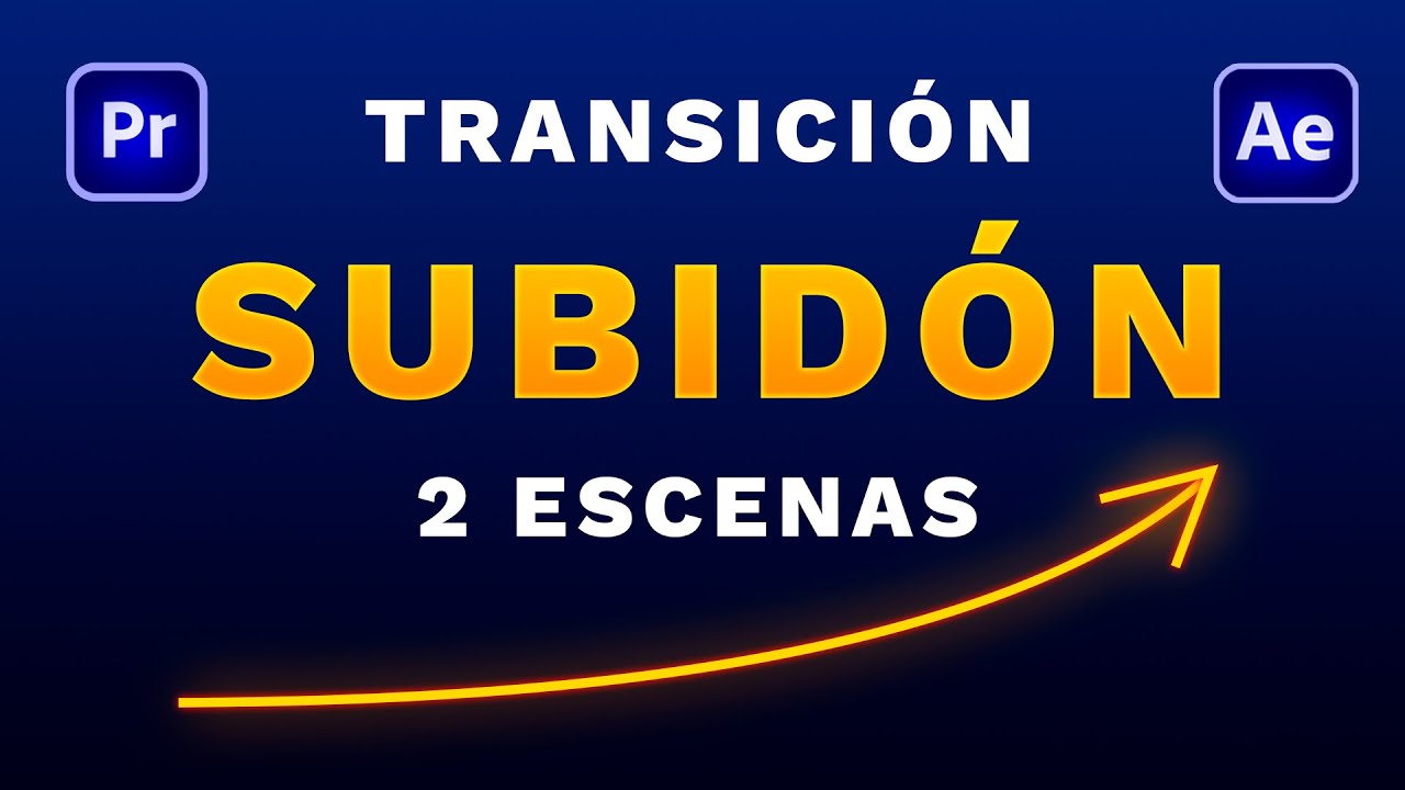 TRANSICIÓN SUBIDÓN entre 2 escenas con Premiere o After Effects