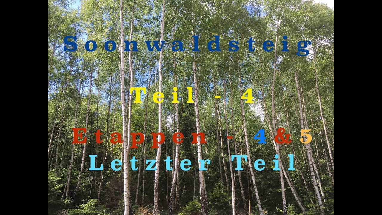 Soonwaldsteig - Teil 4 Etappen 4 & 5