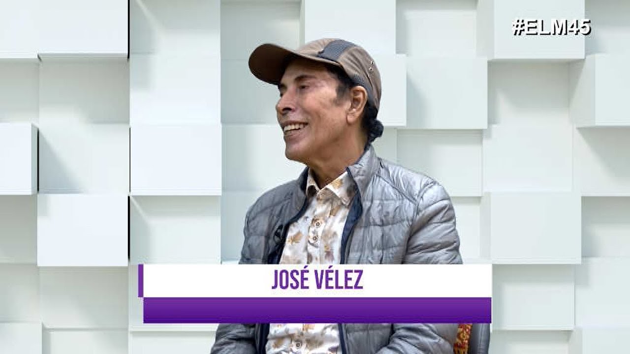 #ELM45 José Vélez. Parte 1. (13/10/2022)