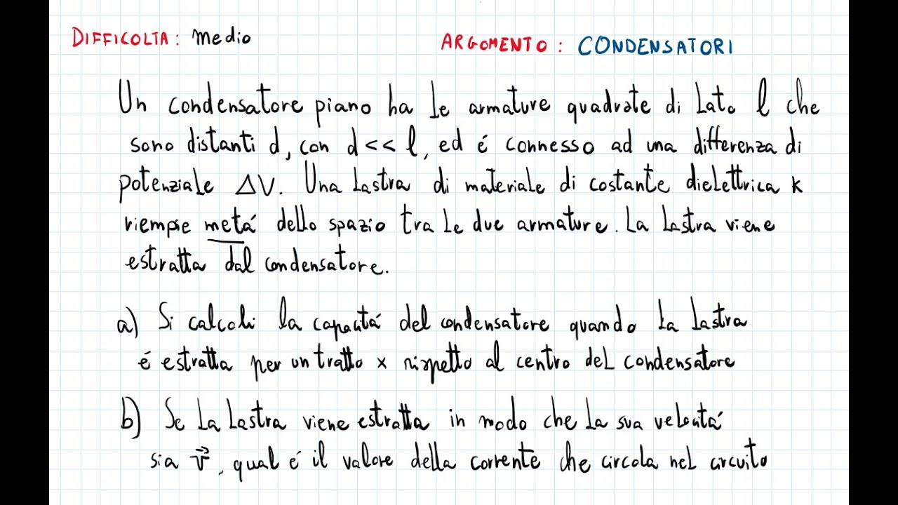 Esercizio sui condensatori con dielettrici - Esercitazione #1 Fisica 2