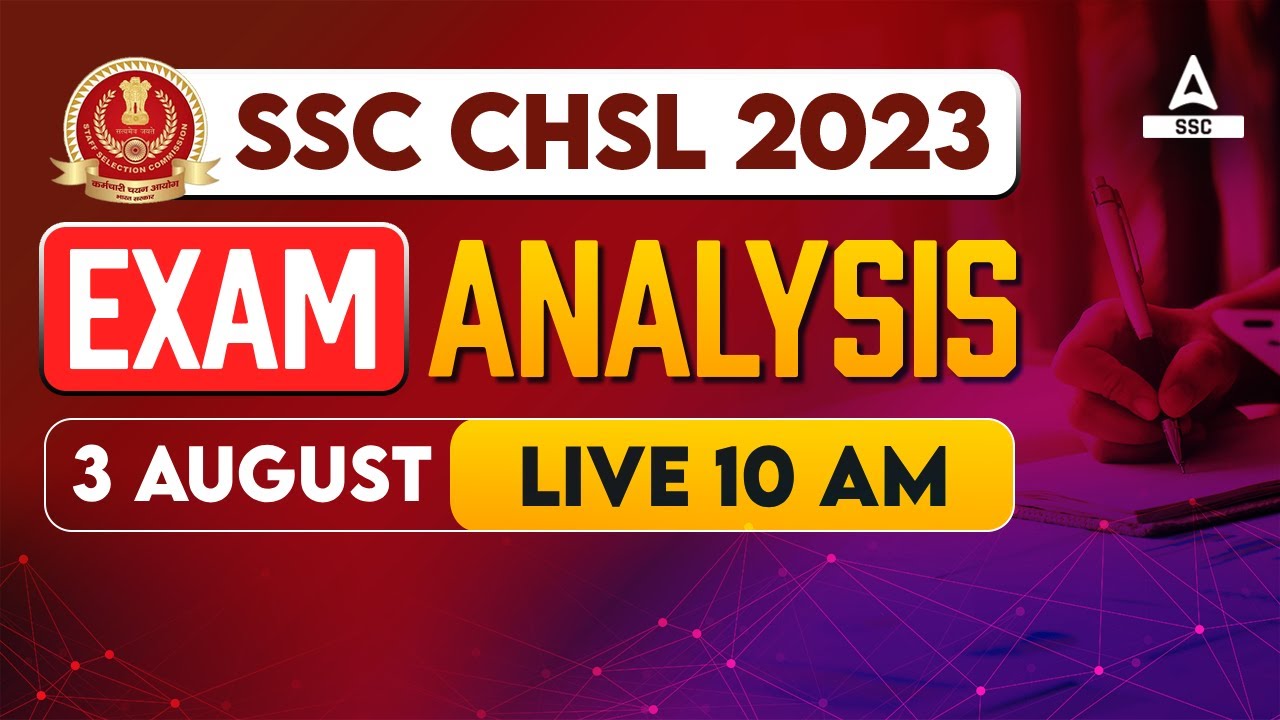 SSC CHSL Analysis 2023 | 3 Aug, Shift 1 | SSC CHSL Exam Asked Questions Analysis 2023