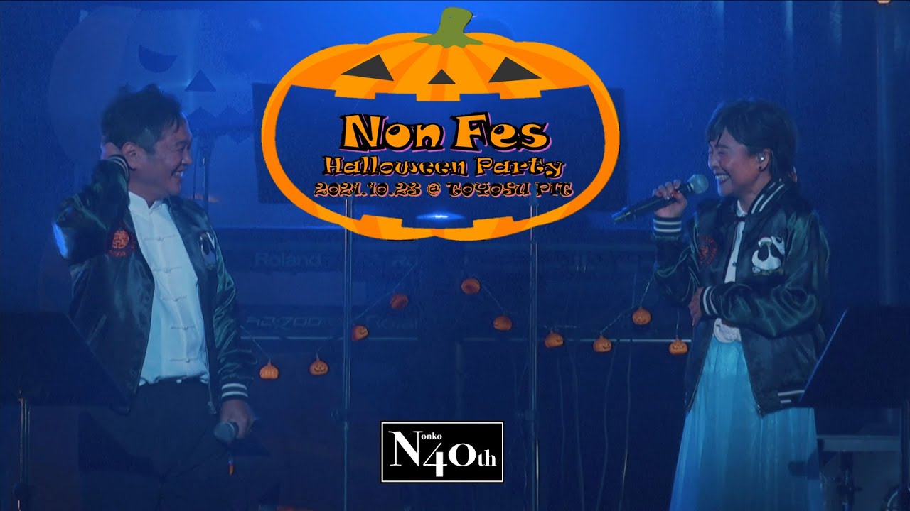 LIVE DIGEST from “Non Fes Halloween Party” (for J-LODlive)