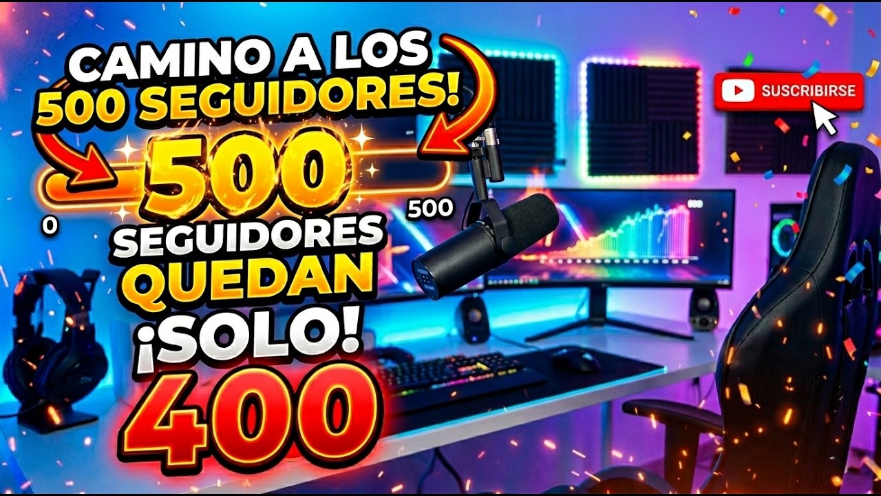 Road to 500 suscriptores, 100/500, suscríbete y entras en el sorteo!!!