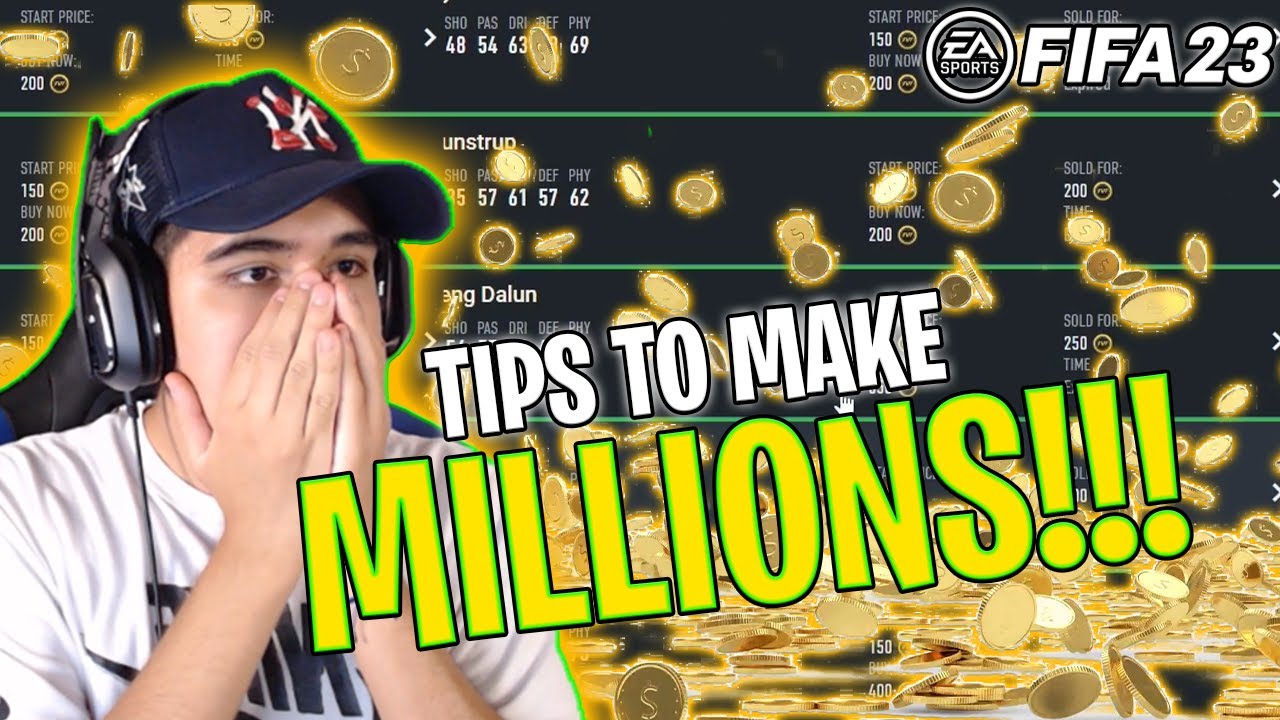 3 TIPS TO MAKE MILLIONS IN FIFA 23!!! HOW TO TRADE IN FIFA 23!!! HOW TO MAKE EASY COINS IN FIFA 23!!
