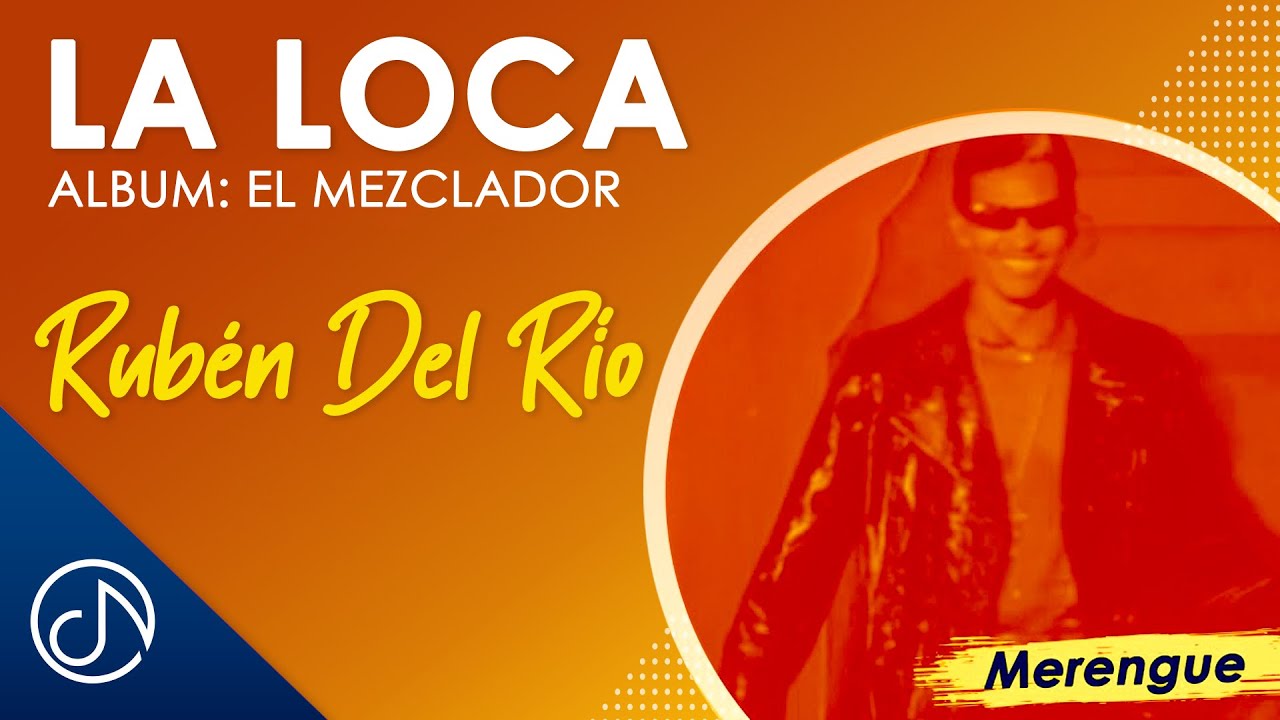 La LOCA 🤪 - Rubén Del Río [Video Oficial]