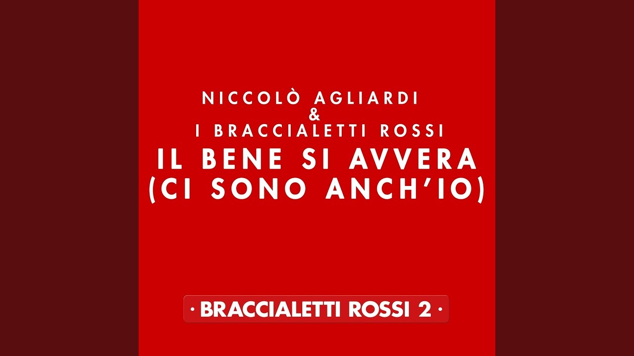 Il bene si avvera (ci sono anch'io)