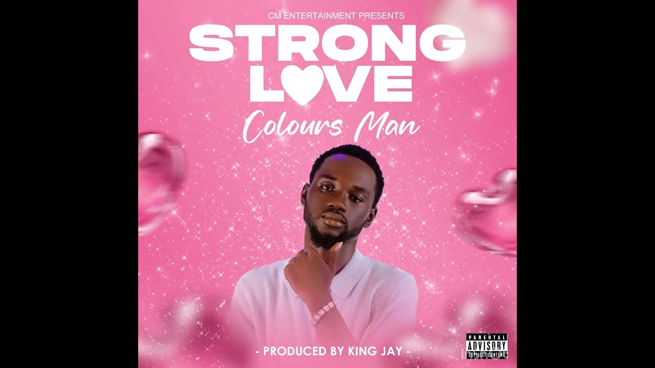 Colours Man - Strong Love (Audio Version)