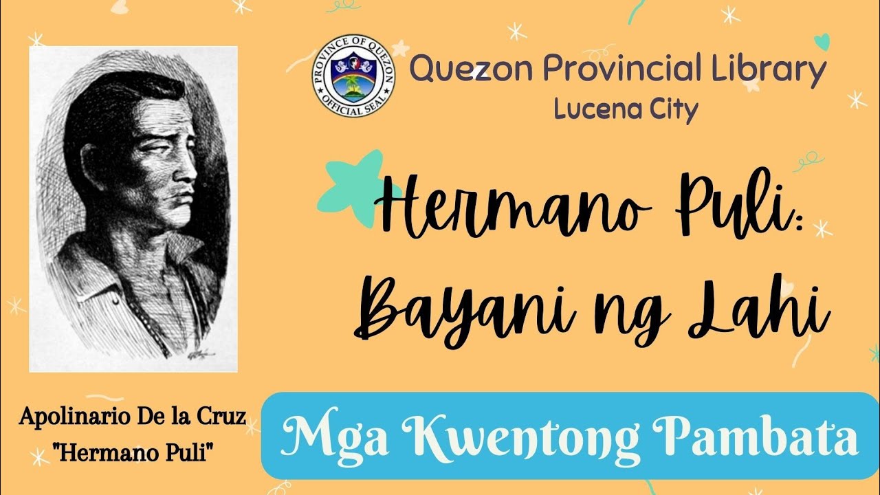 Hermano Puli Bayani ng Lahi | Quezon Provincial Library | Mga Kwentong Pambata