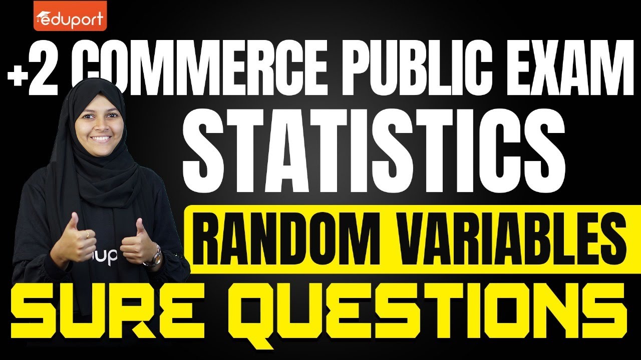 Plus Two Statistics | Sure Questions | Random Variables | Public Exam | Eduport Commerce