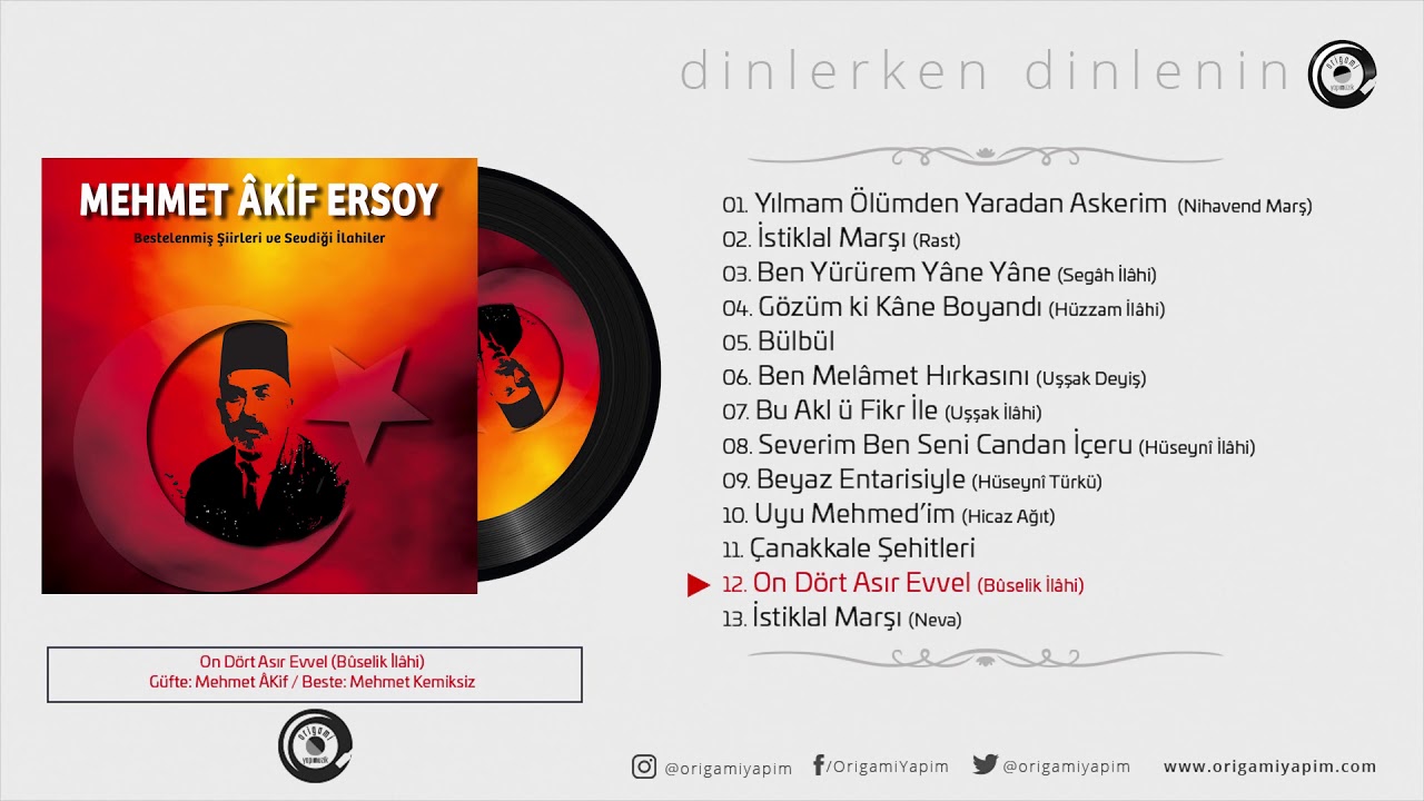 Mehmet Âkif Ersoy / On Dört Asır Evvel / Bûselik İlâhi