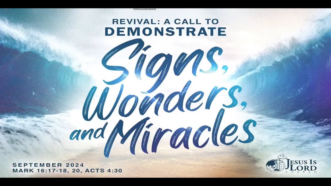 Revival: A Call to Demonstrate Signs, Wonders, and Miracles - Ptr. Diwani M. Oliva
