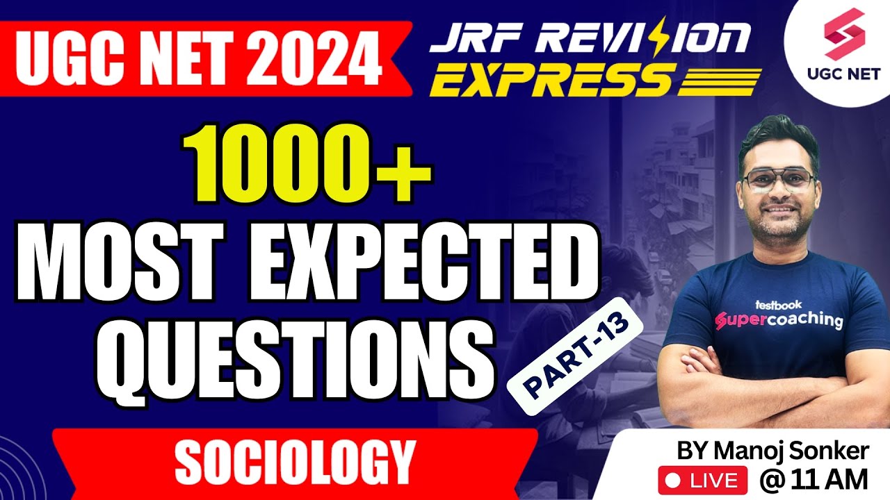 UGC NET Sociology Classes in Hindi | UGC NET Sociology Most Expected Questions Part-13 | Manoj Sir