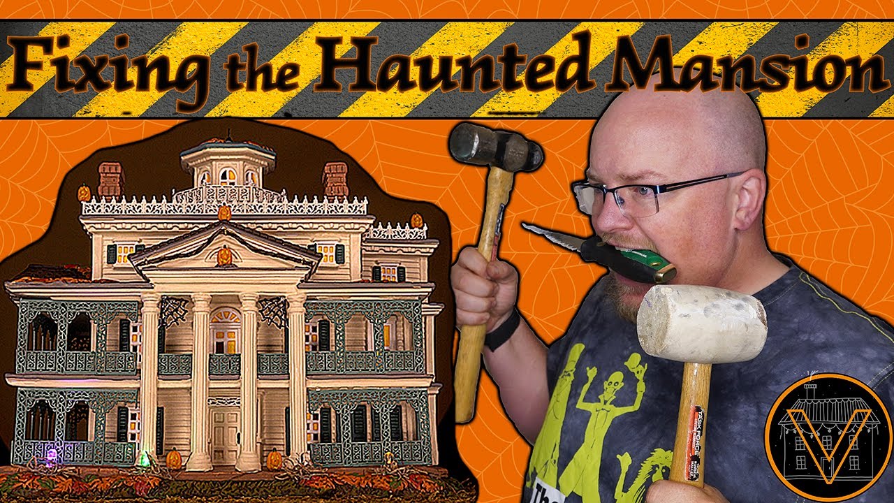 Villaging Under Construction: Fixing the Disneyland Haunted Mansion (Part 1 of 2)