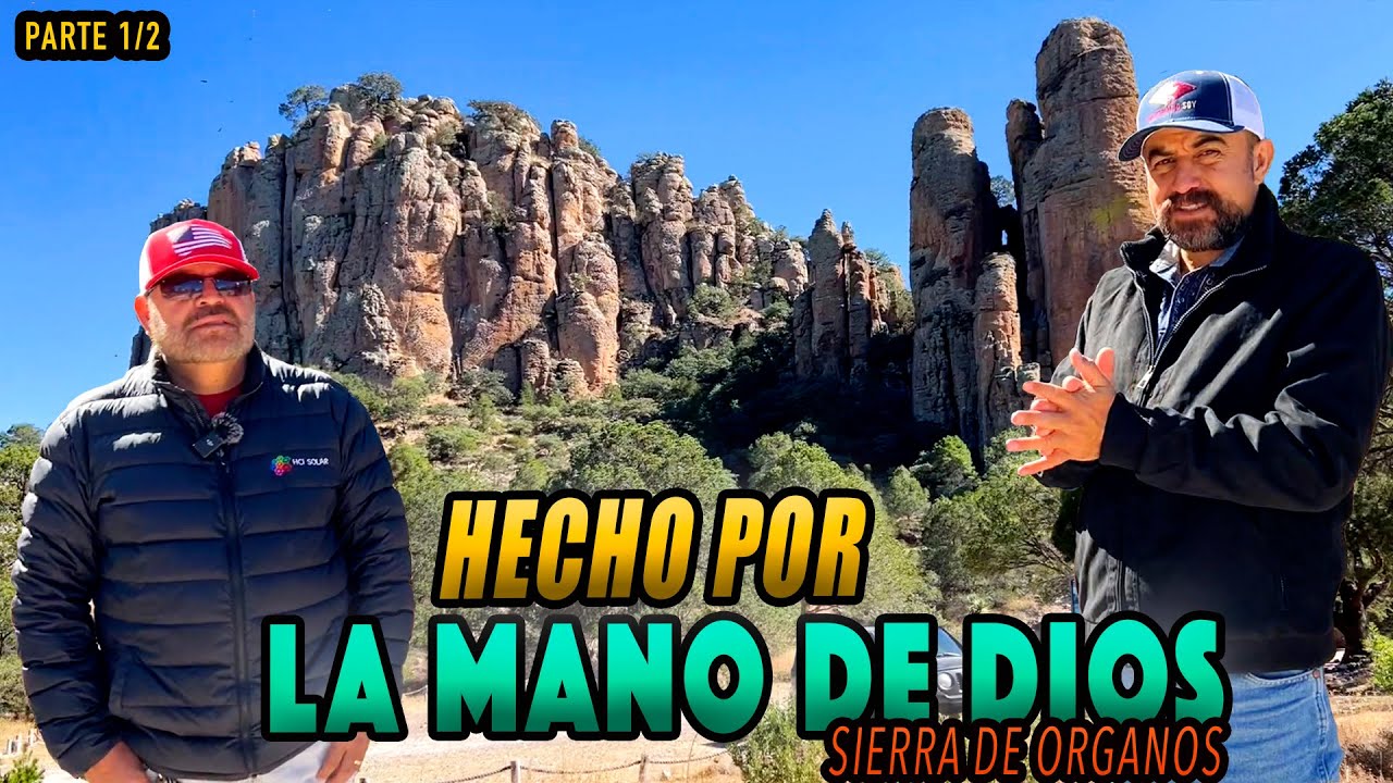 Conoce SIERRA DE ORGANOS Parque Nacional de Zacatecas